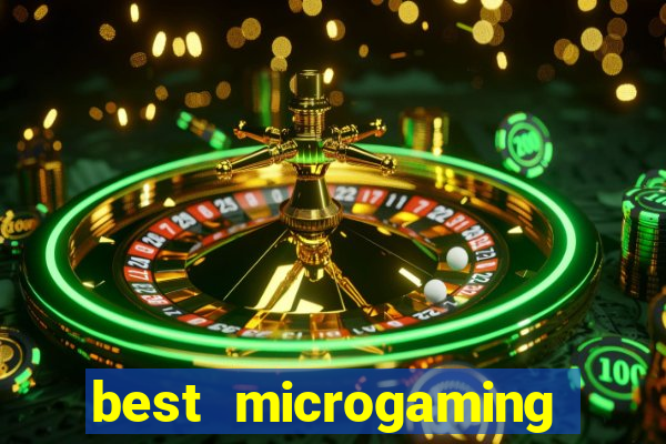 best microgaming slot machine