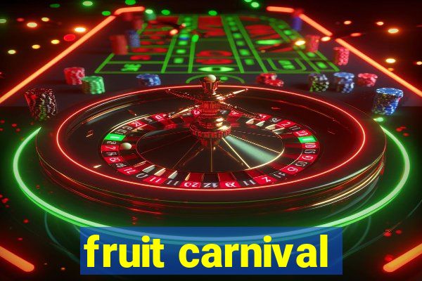 fruit carnival