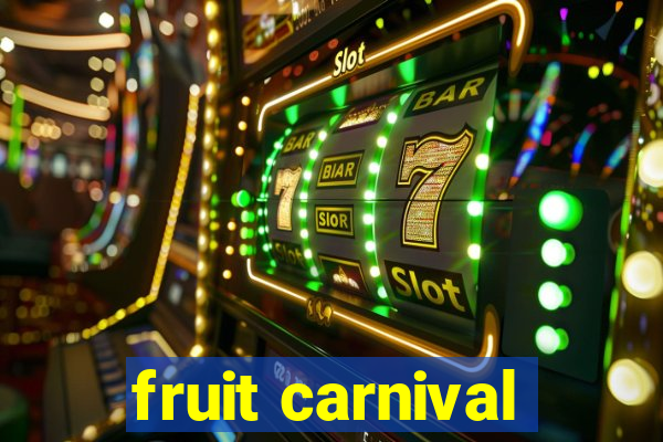 fruit carnival