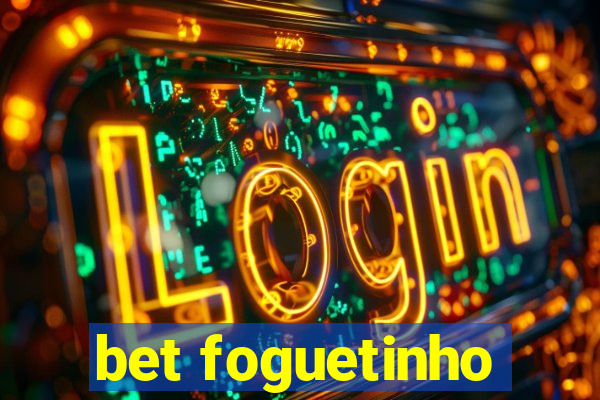 bet foguetinho