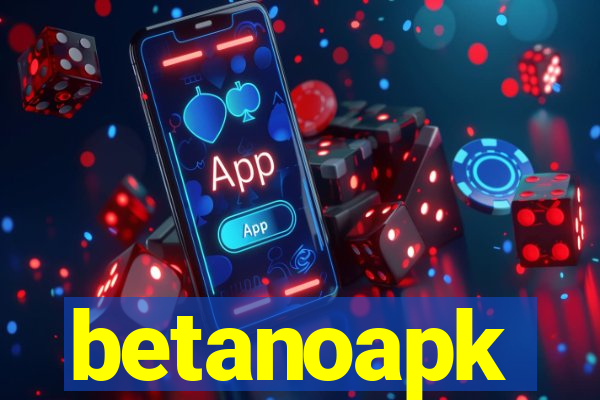 betanoapk