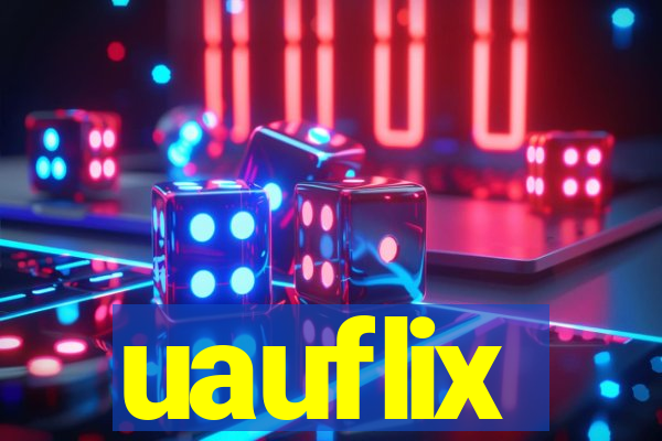 uauflix