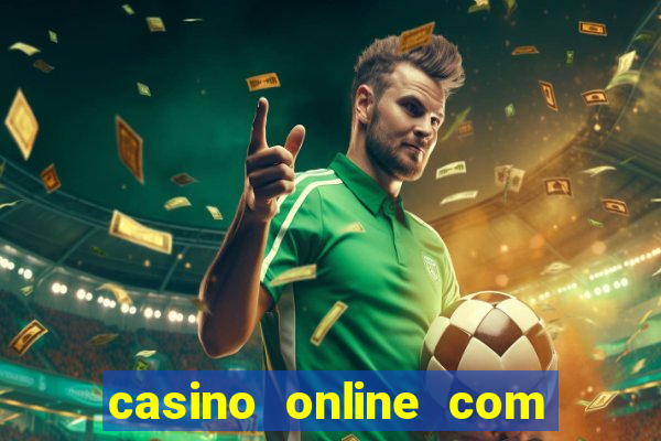 casino online com bonus de cadastro