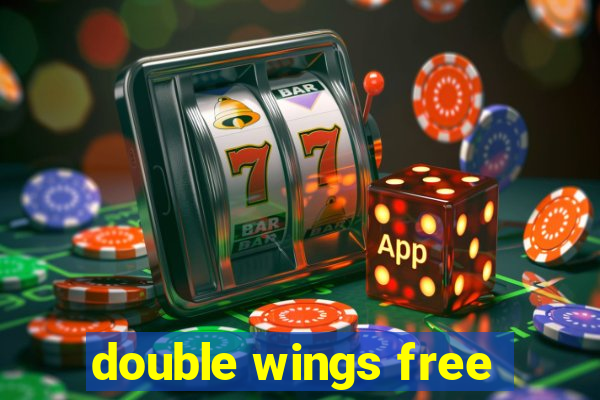 double wings free