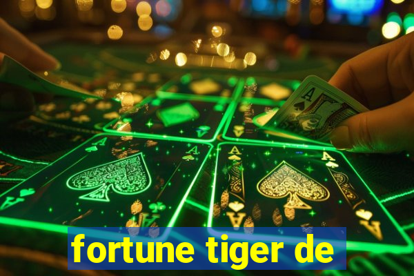 fortune tiger de