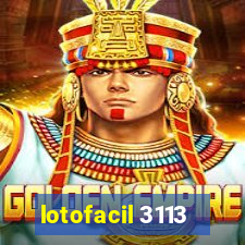 lotofacil 3113