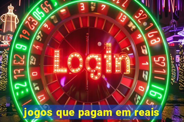 jogos que pagam em reais