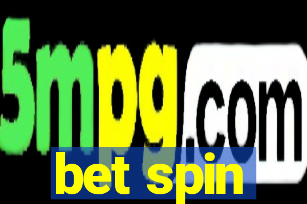 bet spin