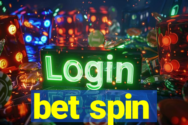 bet spin