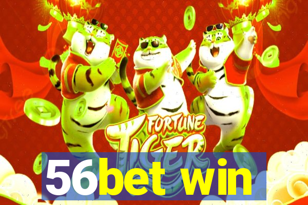 56bet win