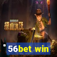 56bet win