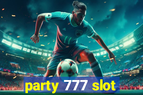 party 777 slot