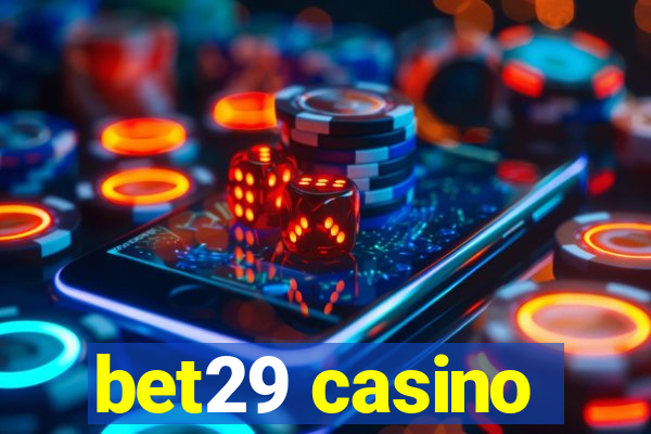 bet29 casino