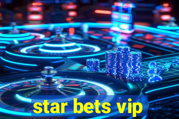 star bets vip