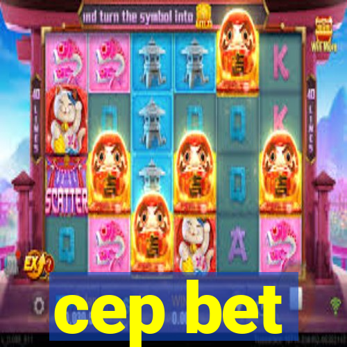 cep bet