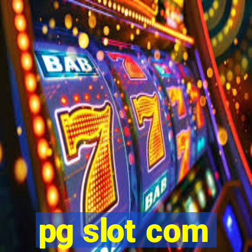 pg slot com