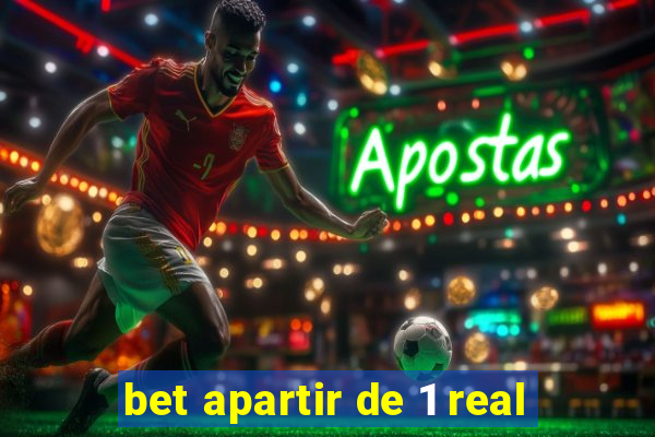 bet apartir de 1 real