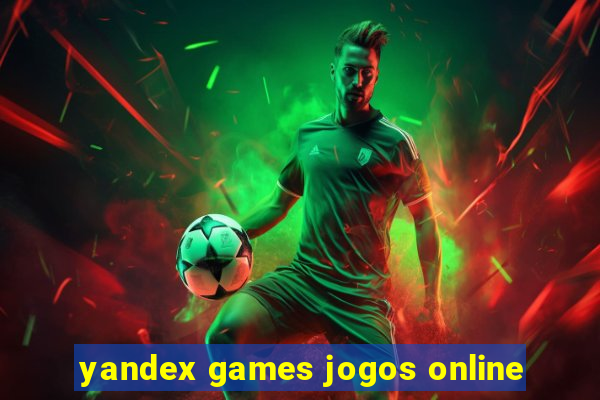 yandex games jogos online