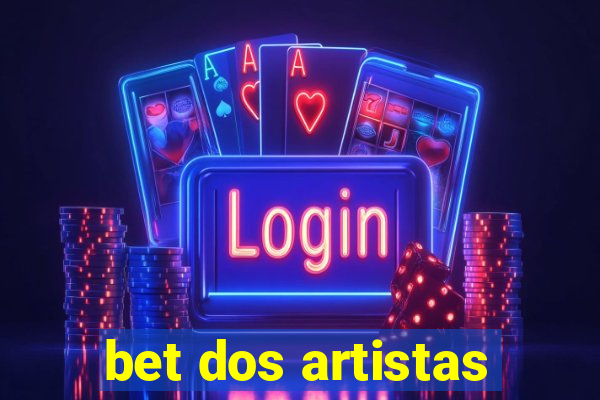 bet dos artistas