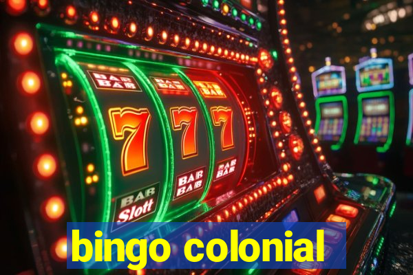 bingo colonial