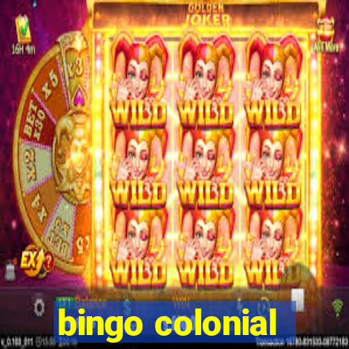 bingo colonial