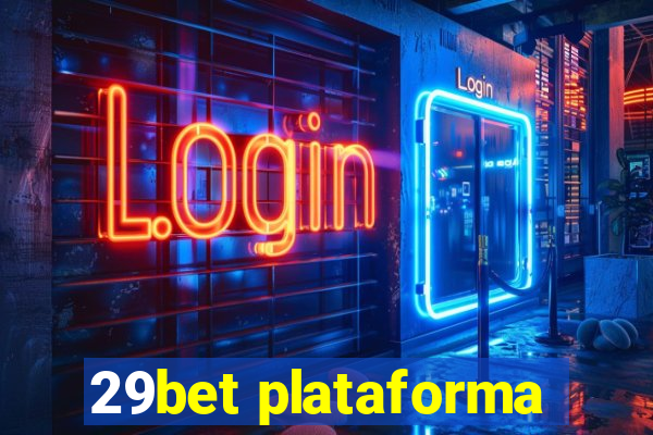 29bet plataforma