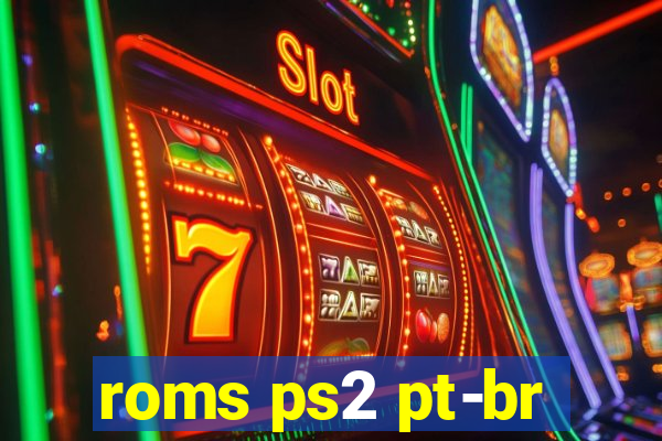 roms ps2 pt-br