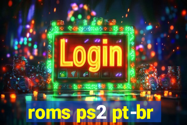 roms ps2 pt-br