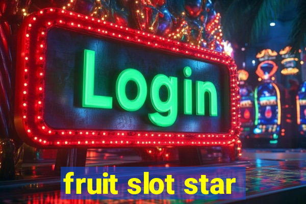 fruit slot star