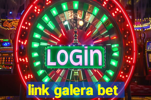 link galera bet