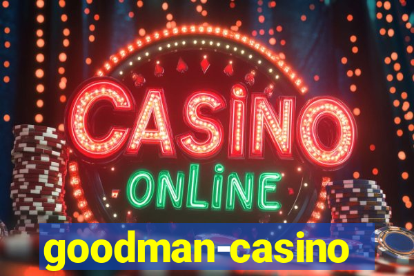 goodman-casino