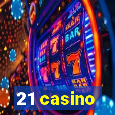 21 casino