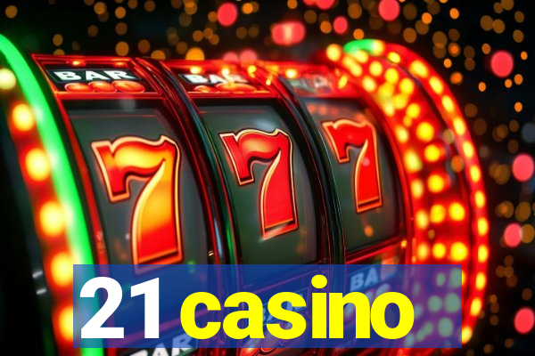 21 casino