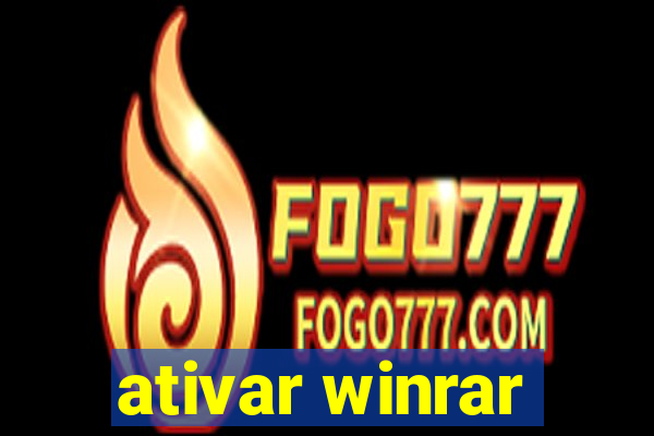 ativar winrar