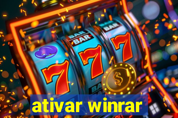 ativar winrar