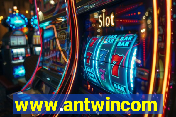 www.antwincom