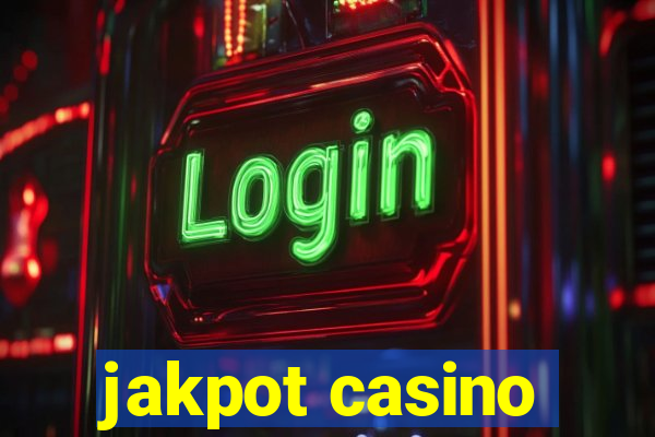 jakpot casino