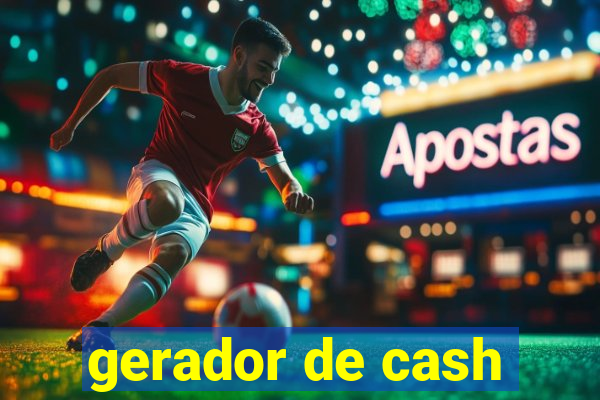 gerador de cash