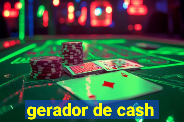 gerador de cash