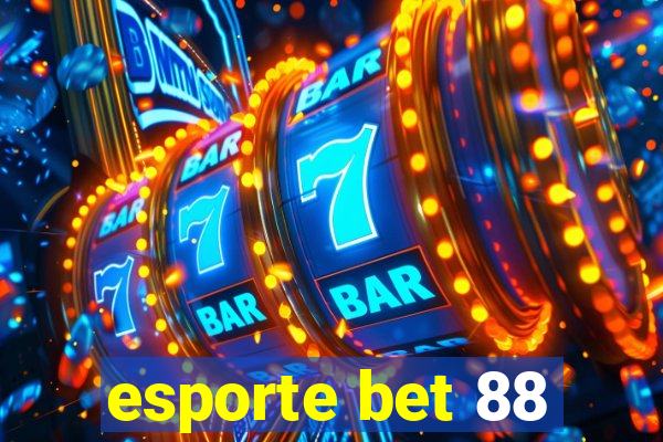 esporte bet 88