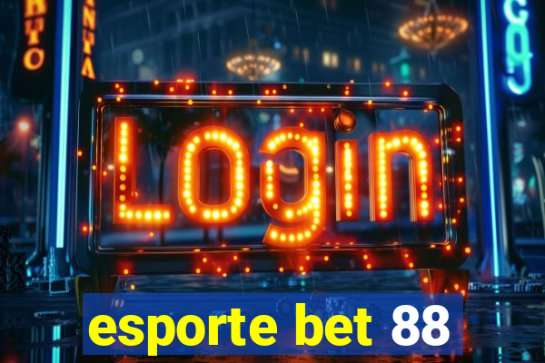 esporte bet 88