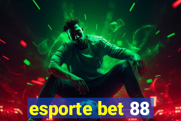 esporte bet 88