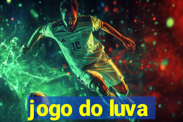 jogo do luva