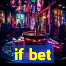 if bet