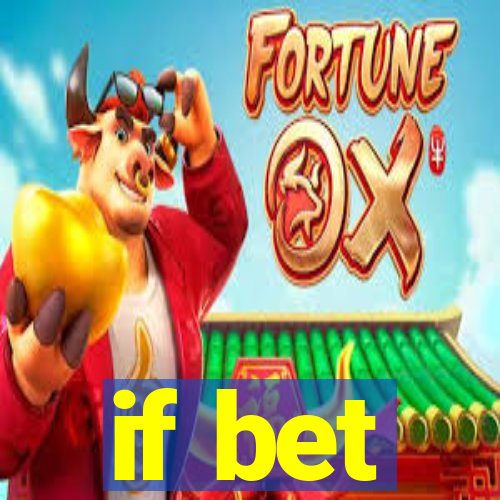 if bet