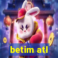 betim atl