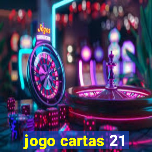 jogo cartas 21