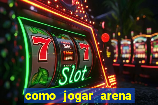 como jogar arena breakout: infinite