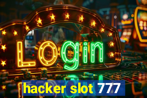 hacker slot 777