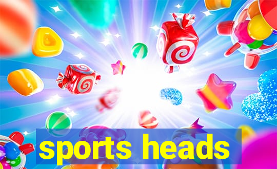 sports heads